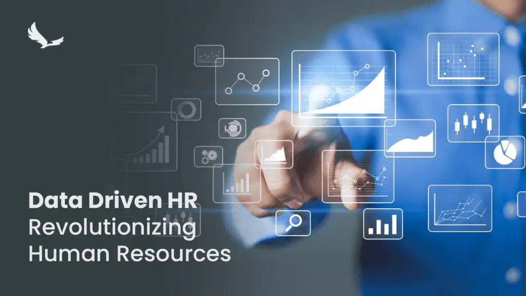 Data Driven HR: Revolutionizing Human Resources